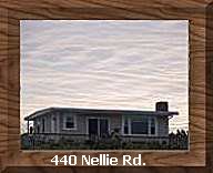 440 Nellie Rd.